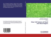 Clear Cell Lesions Of Head And Neck Region Ramamoorthy Ananthalakshmi