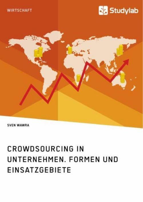 Thumbnail - Crowdsourcing In Unternehmen. Formen Und Einsatzgebiete Sven Wawra