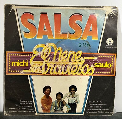 El Nene Y Sus Traviesos - Ya Te Olvide , Salsa , Latin , Guaguanco