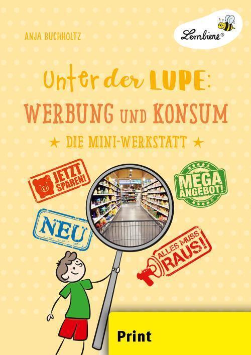 Thumbnail - Unter Der Lupe: Werbung Und Konsum (pr) Grundschule, Sachunterricht,