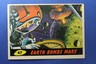 1962 Topps Bubbles - Mars Attacks - #47 "Earth Bombs Mars" -
