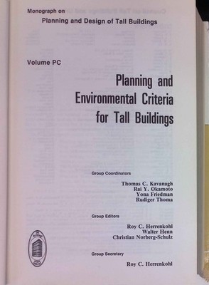 Planning and Environmental Criteria for Tall Buildings. Monograph on Planning an