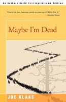 Joe Klaas | Maybe I'm Dead | Taschenbuch | Englisch (2000) | iUniverse