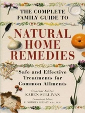 Natural Home Remedies: Safe and Effective Treatments for... - Sullivan, Karen