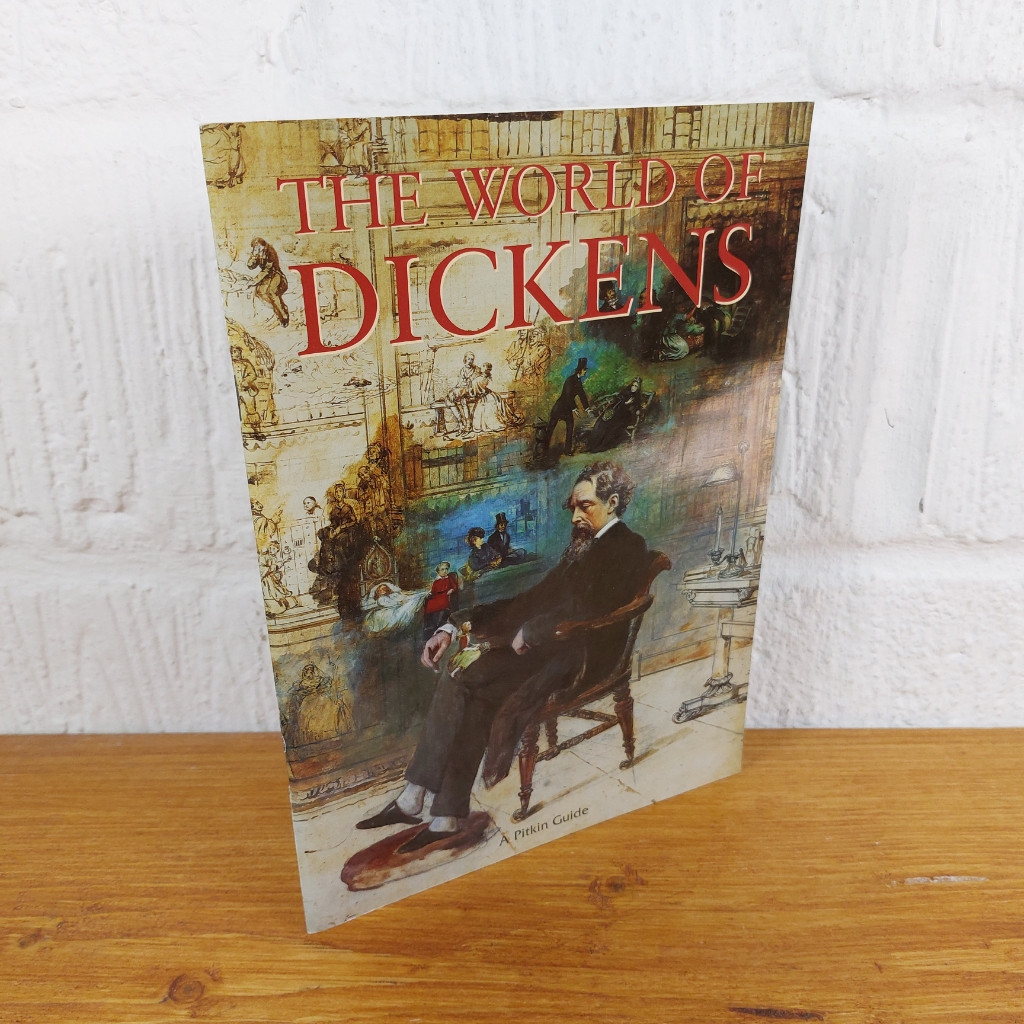 The World of Dickens — Michael St John Parker Pitkin Guides