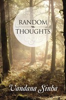 Random Thoughts Vandana Sinha Taschenbuch Kartoniert / Broschiert Englisch 2014