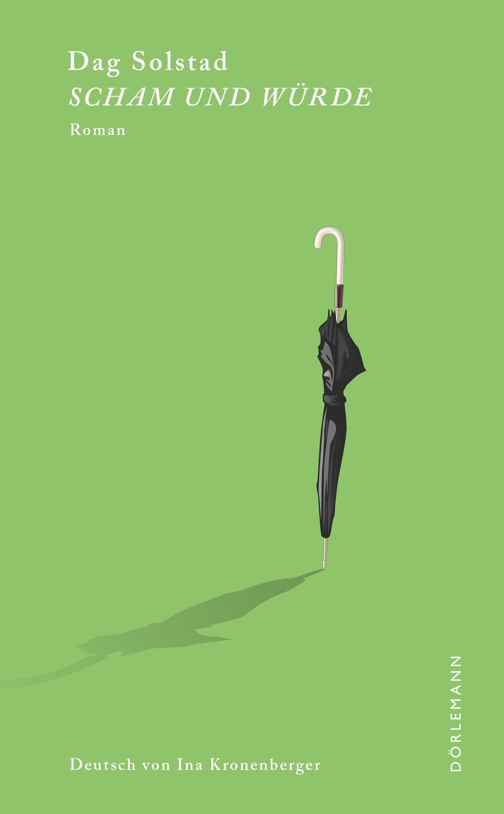 Scham Und Würde Dag Solstad