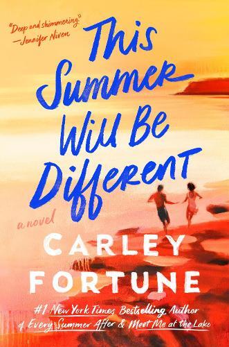 Carley Fortune This Summer Will Be Different (Copertina rigida)