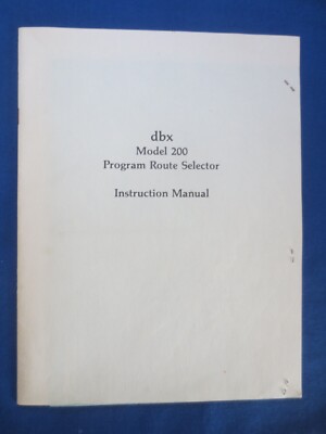DBX Model 200 Instruction Manual & Schematic Program Selector Factory Original