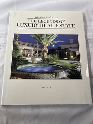 John Brian Losh Presents The Legends of Luxury Real Estate Vol. I,Hardcover,2005
