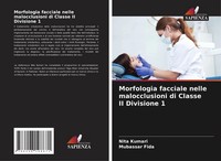 Morfologia Facciale Nelle Malocclusioni Di Classe II Divisione 1 Nita Kumari