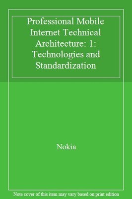 Professional Mobile Internet Technical Architecture: 1: Technolo
