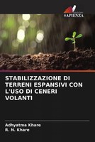 Adhyatma Khare (U. A.) | Stabilizzazione Di Terreni Espansivi Con L'uso Di...
