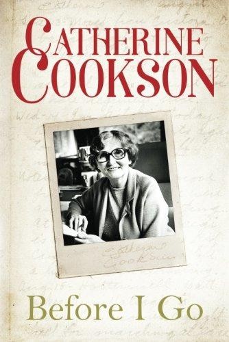 Before I Go - Cookson, Catherine