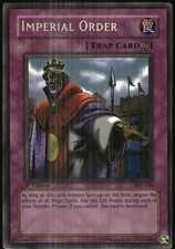 imperial order yugioh card Imperial Order [1st Edition] PSV-104 Prices | YuGiOh Pharaoh's Servant