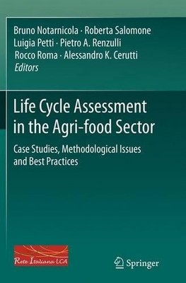 Life Cycle Assessment in the Agri-food Sector - 9783319354415