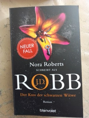 J.D. Robb: Der Kuss der schwarzen Witwe (9783734113833)