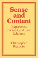 Sense And Content Christopher Peacocke Taschenbuch Kartoniert / Broschiert 1985