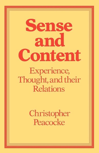 Sense And Content Christopher Peacocke Taschenbuch Kartoniert / Broschiert 1985-image