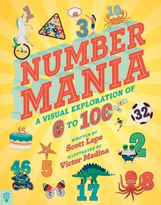 Numbermania: A Visual Exploration of 0 to 100 by Lape