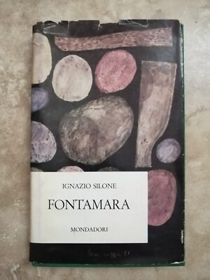 SILONE - FONTAMARA - ED: MONDADORI - JAHR: 1962 (TE)