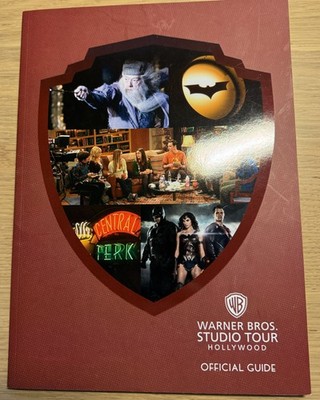 Warner Bros. WB Studio Tour Official Guide - Hollywood