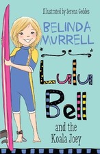 Lulu Bell and the Koala Joey by Murrell, Belinda Paperback / softback Book The