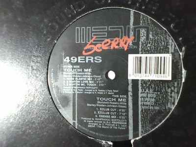49ERS Touch me 1993 Remixe 12'' MARS PLASTIC D.J. PROFESSOR PAOLO MARTINI