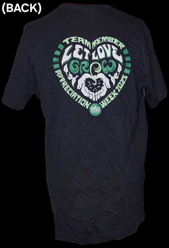 NEW! Whole Foods Market T Shirt Size L Large Team Member Appreciation '25 Unisex