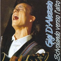 Audio Cd - Gigi D'alessio - Scivolando Verso L'alto - Zeus Record -D- Neu