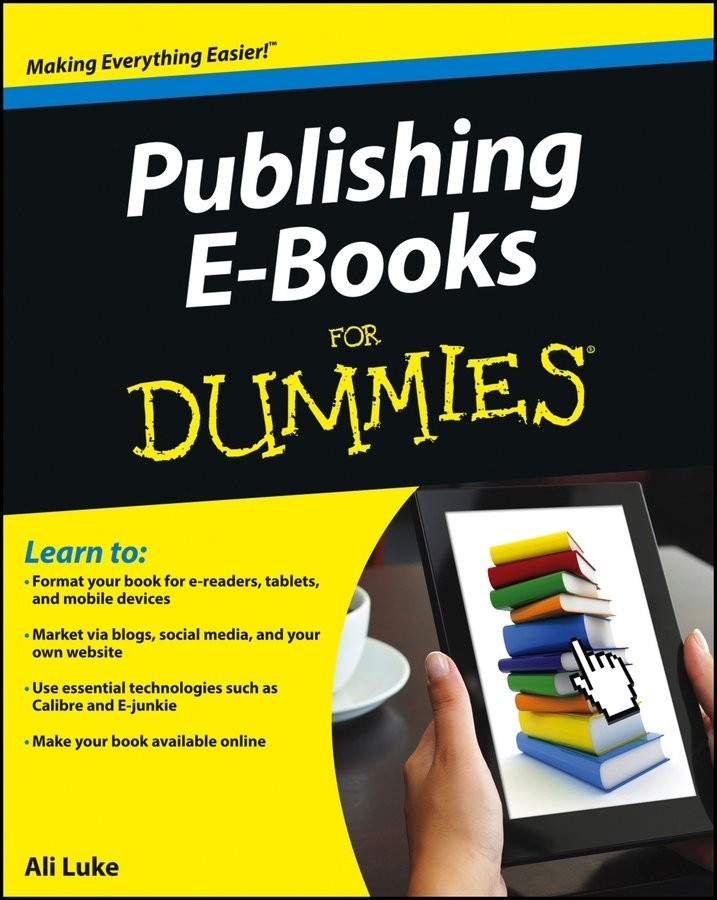 Publishing E–Books For Dummies Luke Paperback John Wiley & Sons - Image 3