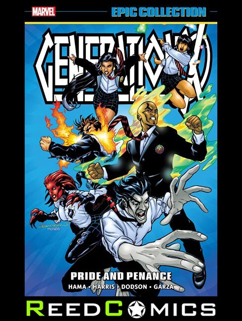 GENERATION X EPIC COLLECTION PRIDE AND PENANCE GRAPHIC NOVEL 496 Pages Paperback