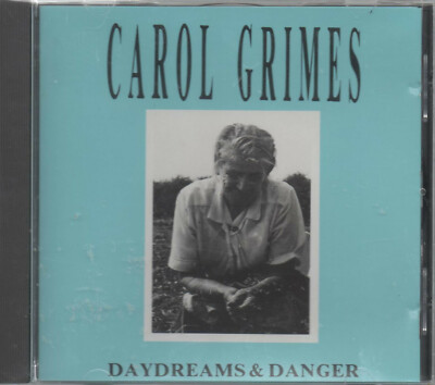 Carol Grimes Daydreams & Danger CD NEU Overture Heart To Heart Over The Moon