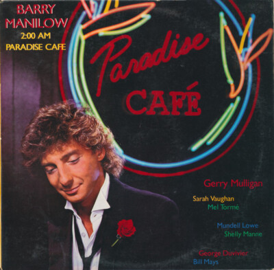 Barry Manilow - 2:00 AM Paradise Cafe / VG+ / LP, Album