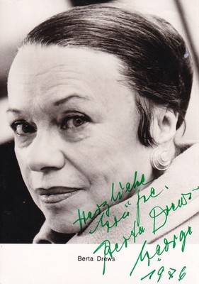 Berta Drews - (George) - Mother ''Götz George'' - Rüdel - Original Signed ''1976''