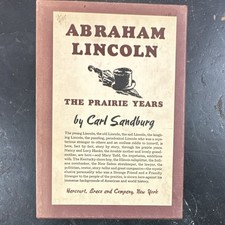 Carl Sandburg Abraham Lincoln The Prairie Years 1926 Cloth Harcourt Illustrated