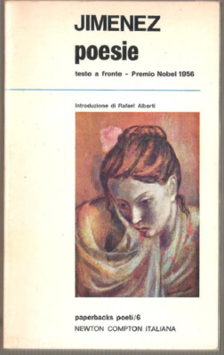 LIBRO POESIE JUAN RAMON JIMENEZ ALBERTI RENDINA NEWTON 1971 PAG.220 C.FLESSIBILE