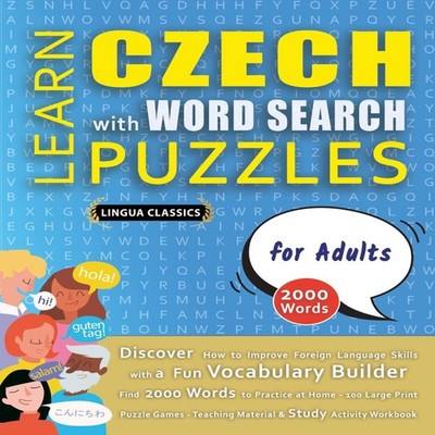 LEARN CZECH WITH WORD SEARCH PUZZLES FOR ADULTS - Discover How to