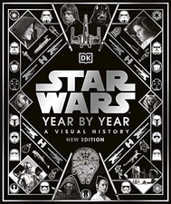 Star Wars Year By Year New - Hardcover, by Baver Kristin; Hidalgo - Acceptable