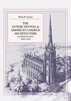 Stanton - Gothic Revival und amerikanische Kirchenarchitektur eine Episode - N555z