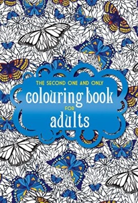 The Second One and Only Colouring Book for Adults.New Book.