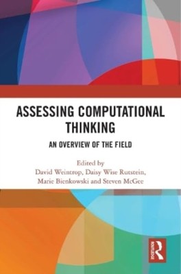 Weintrop - Assessing Computational Thinking  An Overview of the Field  - X555z