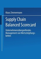 Supply Chain Balanced Scorecard Klaus Zimmermann