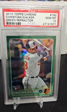 2015 Topps Chrome GREEN Refractor 12/99 Christian Walker #192 PSA 10 GEM MINT RC