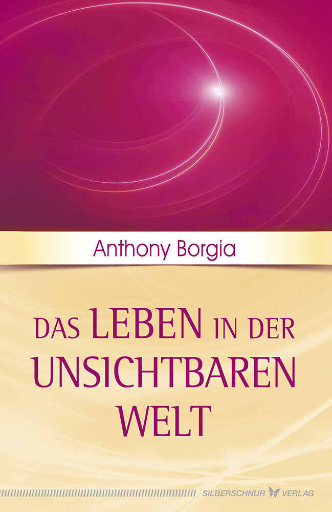 Thumbnail - Anthony Borgia / Das Leben In Der Unsichtbaren Welt