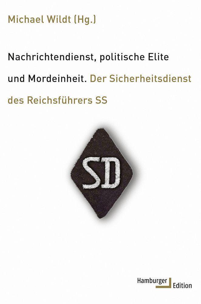 Thumbnail - Nachrichtendienst, Politische Elite Und Mordeinheit Michael Wildt