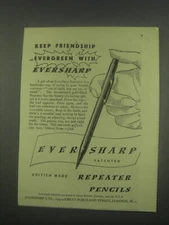 1949 Eversharp Pencils Ad - Keep friendship evergreen with Eversharp