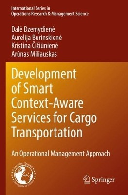 Development of Smart Context-Aware Services for Cargo Transpo... - 9783031072017