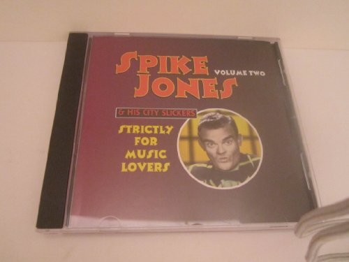 Jones, Spike Strictly for Music Lovers Vol.2 (CD)
