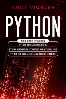 Python: This book includes : Python basics for Beginners + Python Automation ...